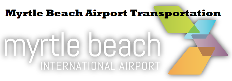 Myrtle Beach Airport Transportation