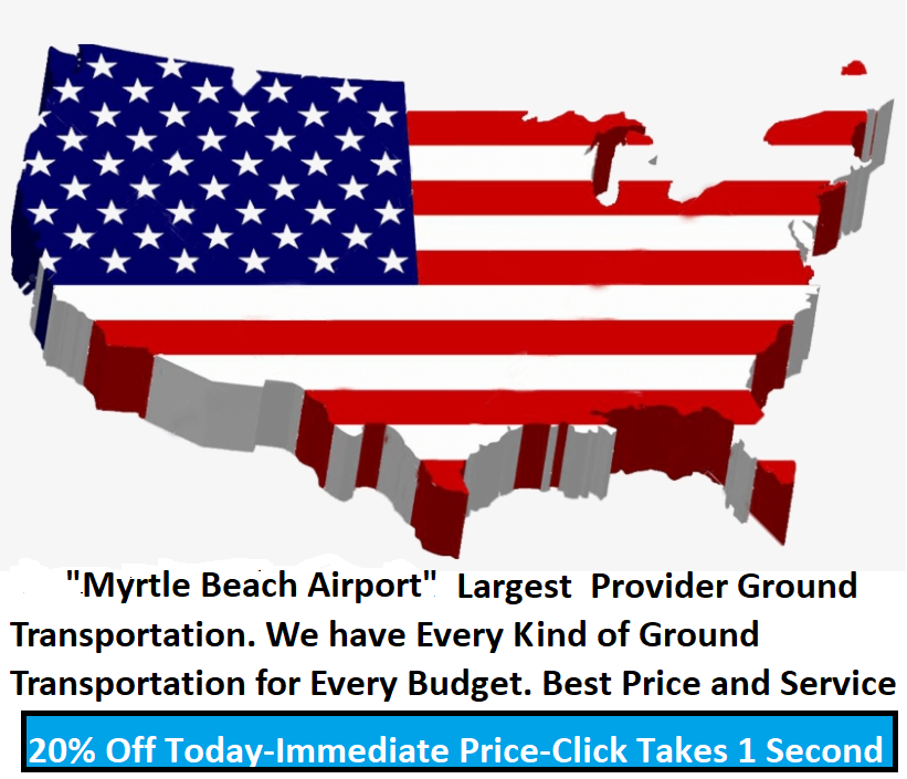Service to Myrtle Beach Airport. Largest Provider Ground Transportation.We have Every Kind of Ground Transportation for every Budget. Best Price and Service 